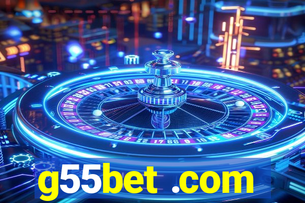 g55bet .com